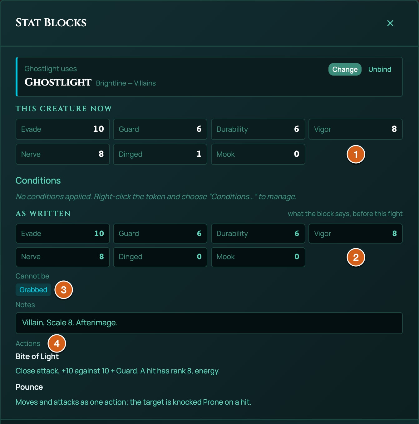Ghostlight's stat block, opened from its token on the checkpoint board after Dana Holt's Strike, labelled: 1 This creature now, with Dinged 1 after the hit, 2 as written: Evade 10, Guard 6, Durability 6, Vigor 8 and Nerve 8, 3 Cannot be Grabbed, 4 the actions Bite of Light and Pounce.