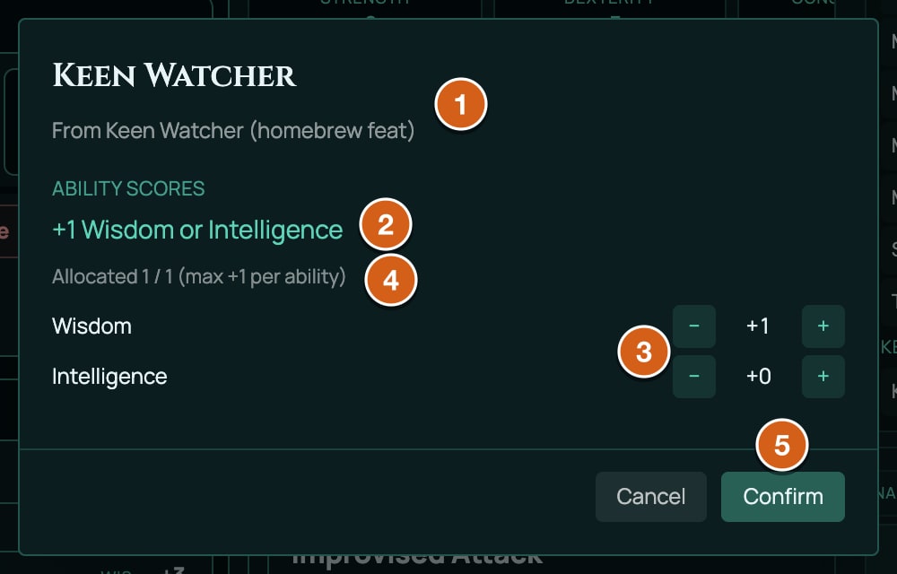 The choices window for Keen Watcher, labelled: 1 the feat's name and From with the pack's name, 2 the question, +1 Wisdom or Intelligence (the choice's prompt), 3 the + and − for each ability (from), 4 Allocated 1 / 1 (total), 5 the confirm button.