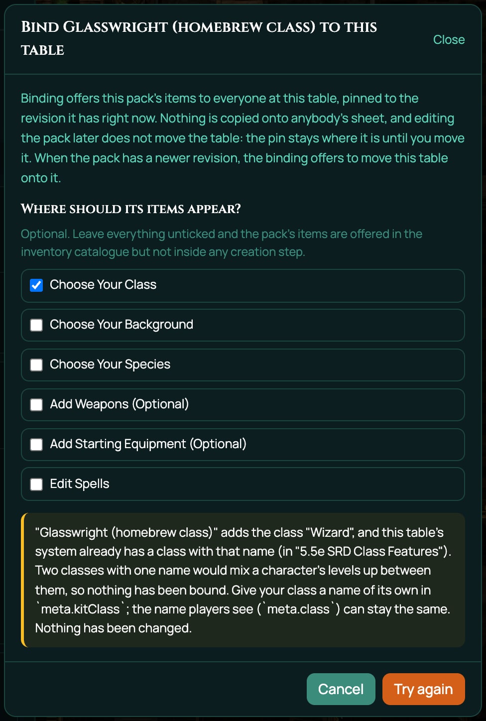 The Bind window for a throwaway copy of the Glasswright whose kitClass is Wizard, with Choose Your Class ticked and Bind pack pressed: the refusal reads that the pack adds the class Wizard, which this table's system already has (in 5.5e SRD Class Features), so nothing has been bound, and ends Nothing has been changed., above Cancel and Try again.