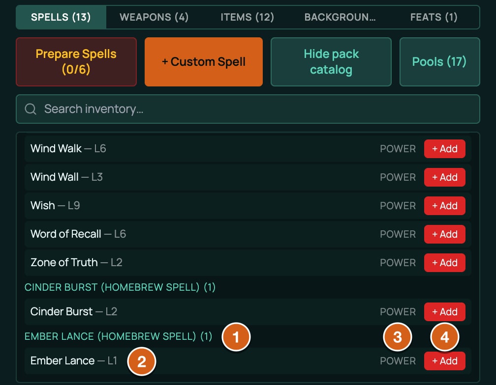 The + From pack list on the Items panel's Spells tab, labelled: 1 the pack's name in capitals, 2 the spell's name with its level (L1), 3 its kind (power), 4 + Add.